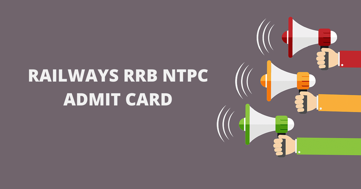 RRB NTPC Admit Card
